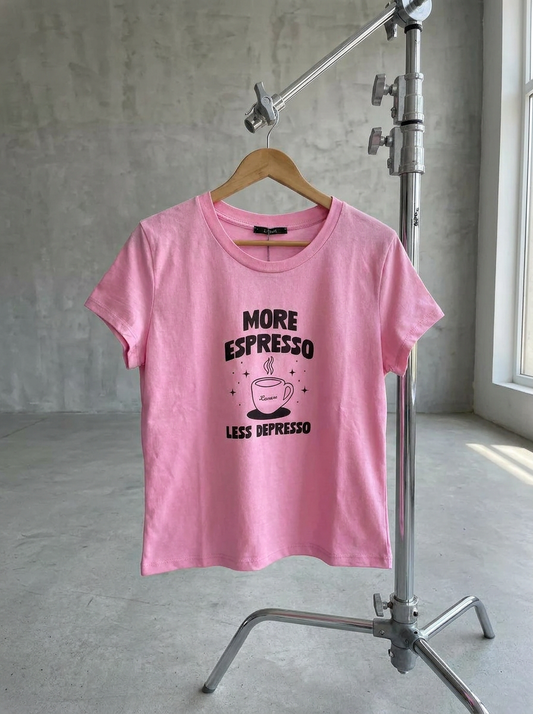 More Espresso Baby Tee Pink